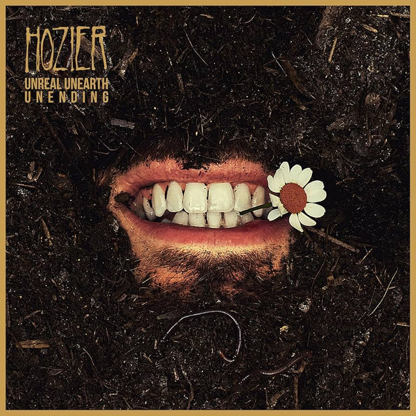 HOZIER — UNREAL UNEARTH UNENDING