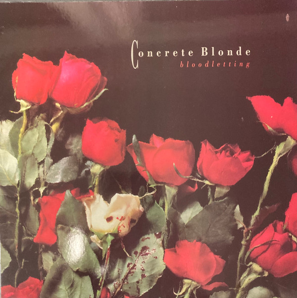 CONCRETE BLONDE — BLOODLETTING