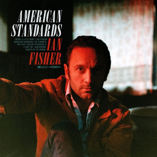 IAN FISHER — AMERICAN STANDARDS