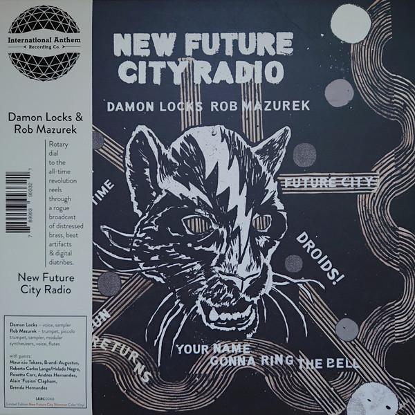 DAMON LOCKS & ROB MAZUREK — New Future City Radio