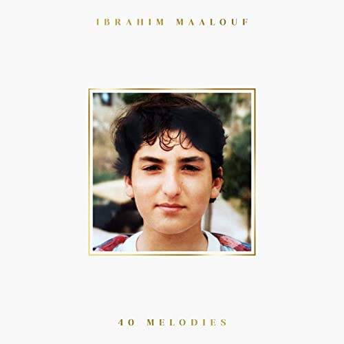 MAALOUF IBRAHIM — 40 MELODIES