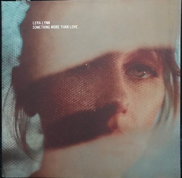 LERA LYNN — SOMETHING MORE THAN LOVE
