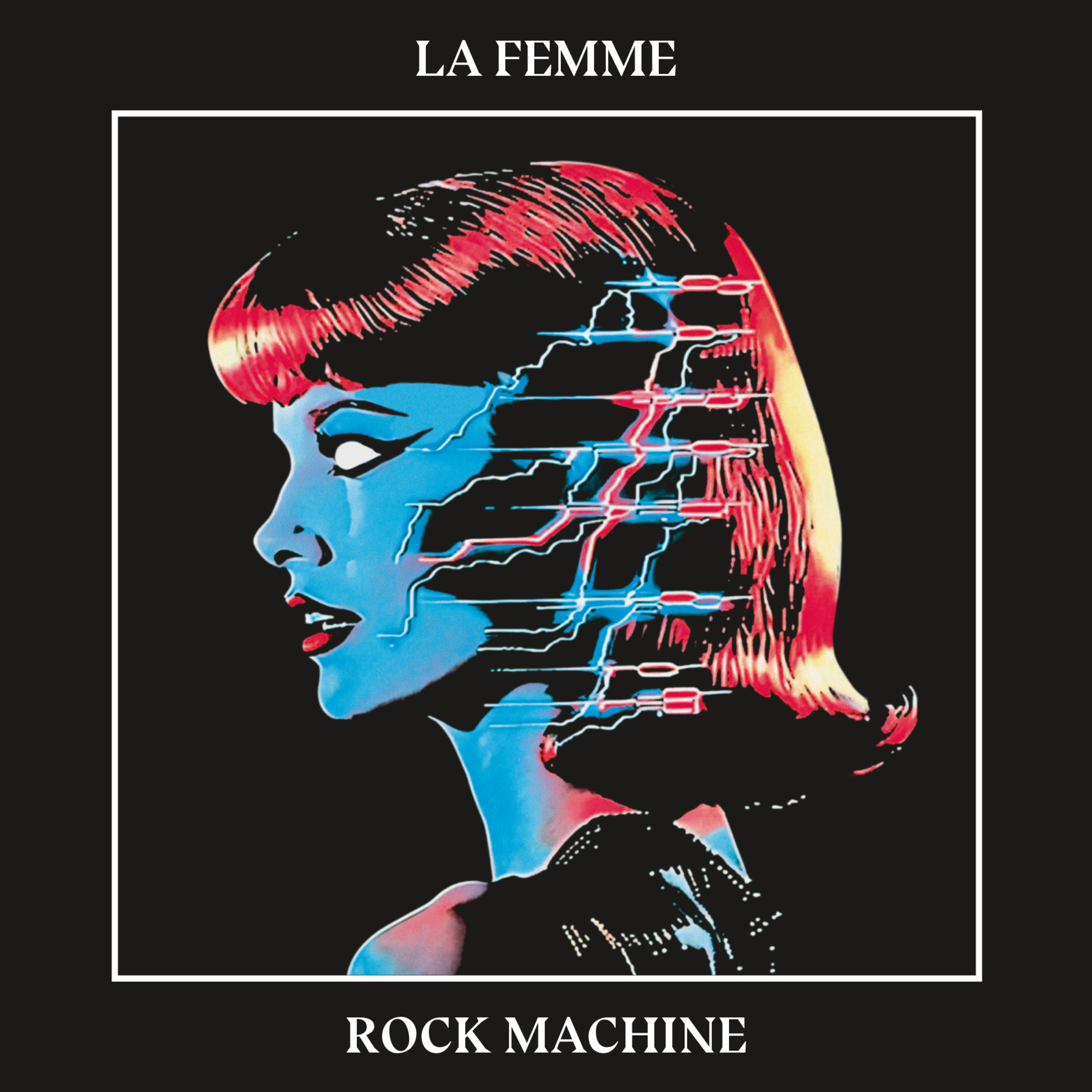 LA FEMME — ROCK MACHINE