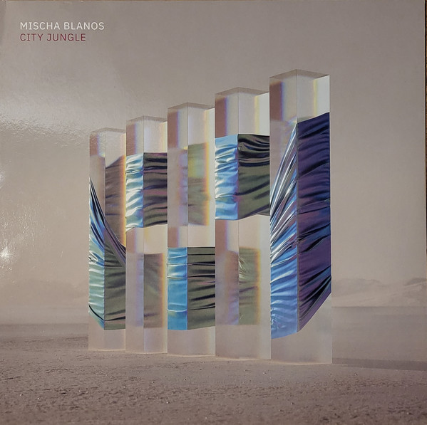 MISCHA BLANOS — CITY JUNGLE