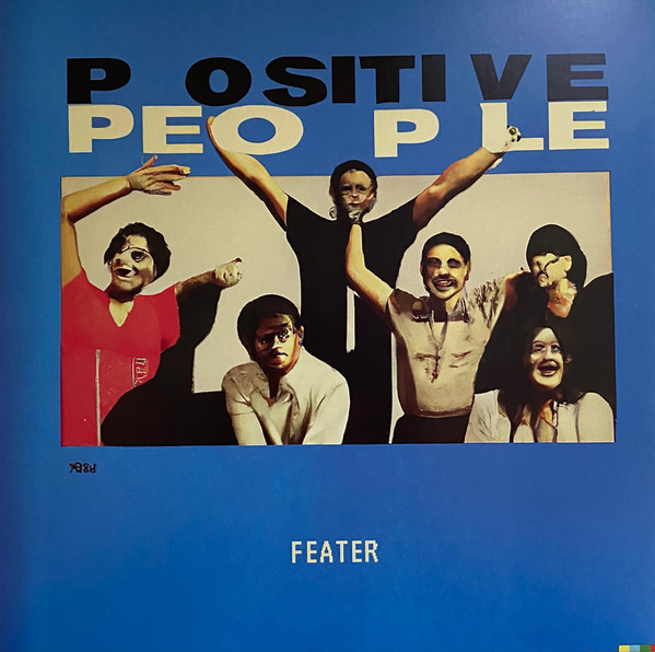 FEATER — Positive People