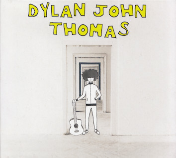 DYLAN JOHN THOMAS — DYLAN JOHN THOMAS