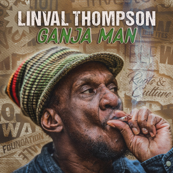 LINVAL THOMPSON — GANJA MAN