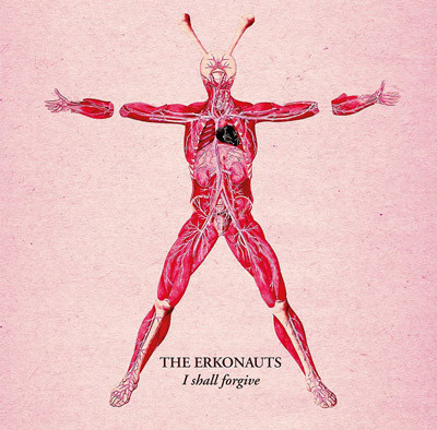 ERKONAUTS — I Shall Forgive