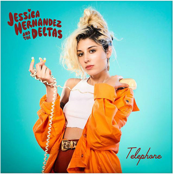 HERNANDEZJESSICA  & THE DELTA — TELEPHONE