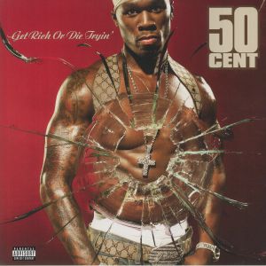 50 CENT — Get Rich Or Die Tryin'