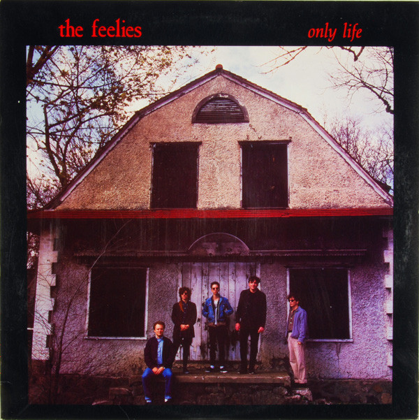 THE FEELIES — ONLY LIFE