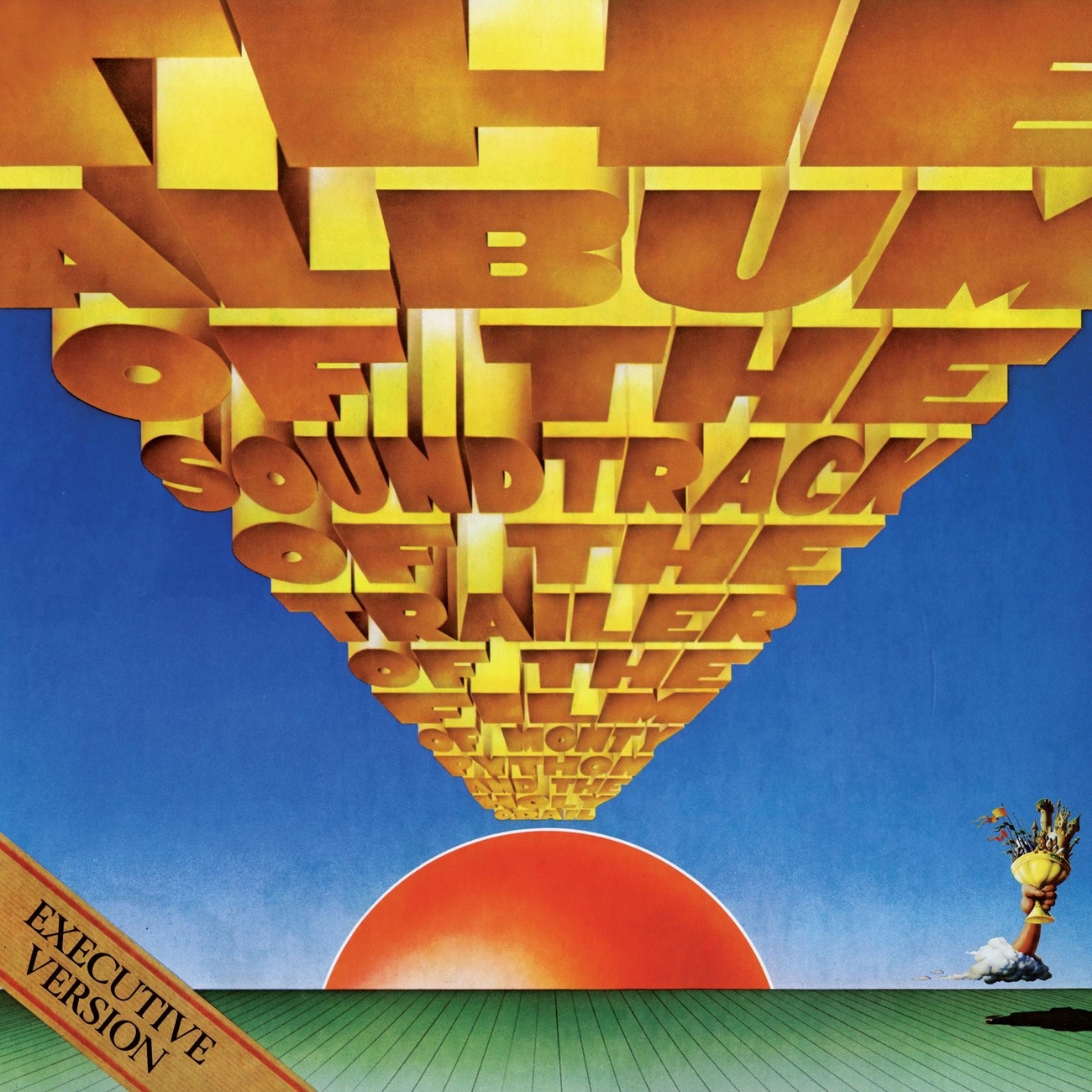 MONTY PYTHON — THE ALBUM OF THE SOUNDTRACK OF THE TRAILER OF