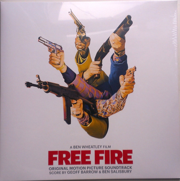 GEOFF BARROW & BEN SALISBURY — Free Fire - Original Soundtrack