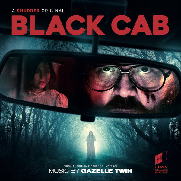 GAZELLE TWIN — BLACK CAB (ORIGINAL MOTION PICTURE SOUNDTRACK)