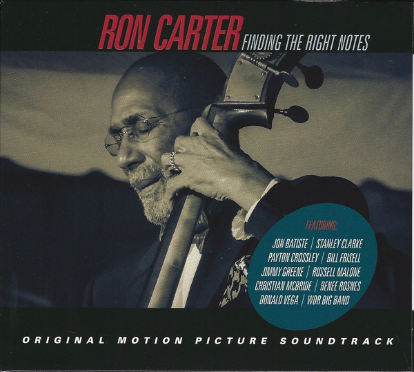 RON CARTER — FINDING THE RIGHT NOTES