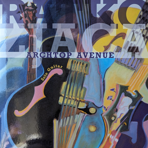 RATKO ZJACA — ARCHTOP AVENUE