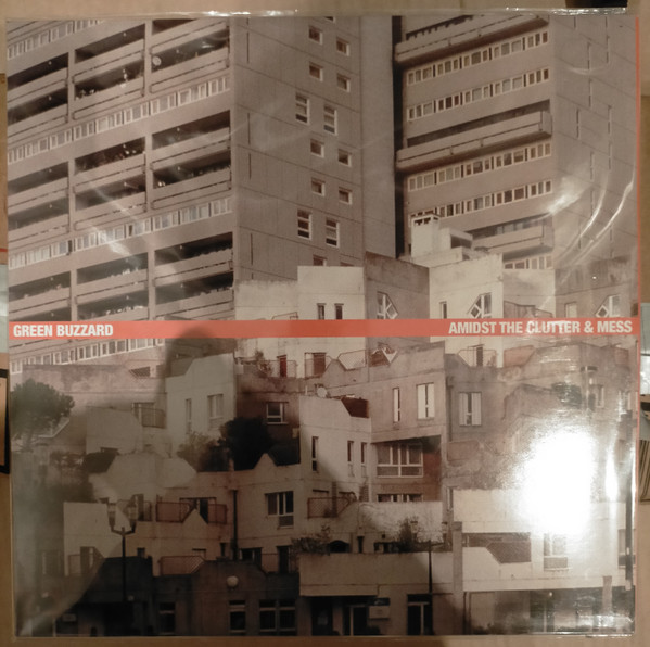 GREEN BUZZARD — AMIDST THE CLUTTER & MESS