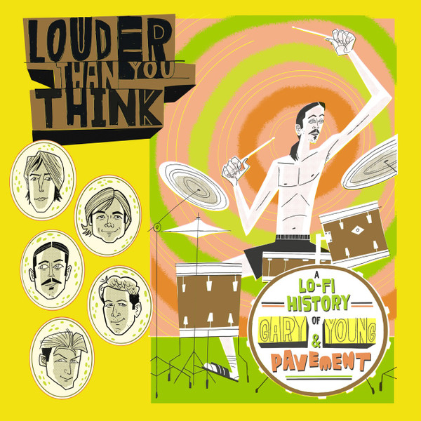 VARIOUS ARTISTS — LOUDER THAN YOU THINK A LO-FI