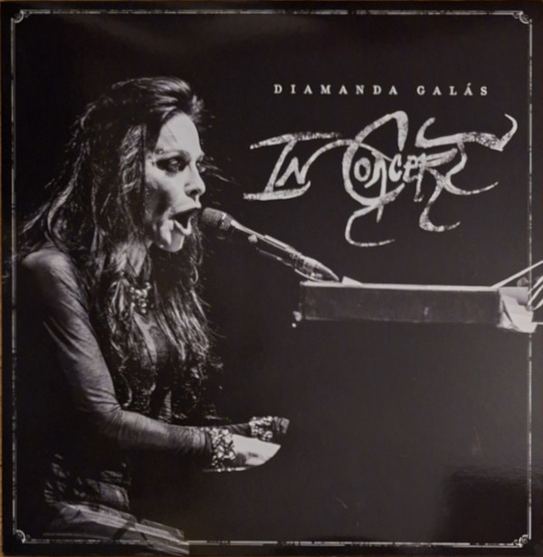 GALAS DIAMANDA — DIAMANDA GALAS IN CONCERT