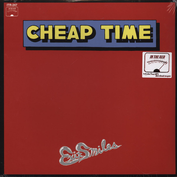 CHEAP TIME — Exit Smiles
