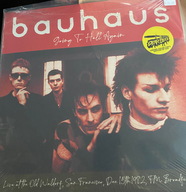BAUHAUS — Going To Hell Again: Live At The Old Waldorf. San Francisco. Dec 15th 1982 - Fm Broadcast (Red Vinyl)
