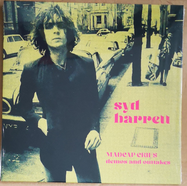 SYD BARRETT — Madcap Cries - Demos And Outtakes