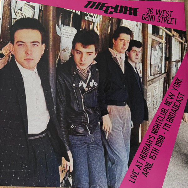 CURE — Cure - 36 West 62nd Street: Live At Hurrahs Nightclub. New York. April 15th 1980 (Pink Splatter Vinyl)