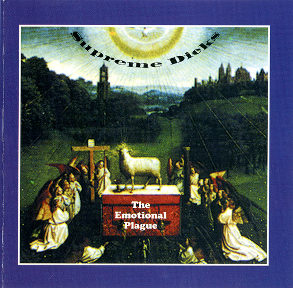 SUPREME DICKS — THE EMOTIONAL PLAGUE