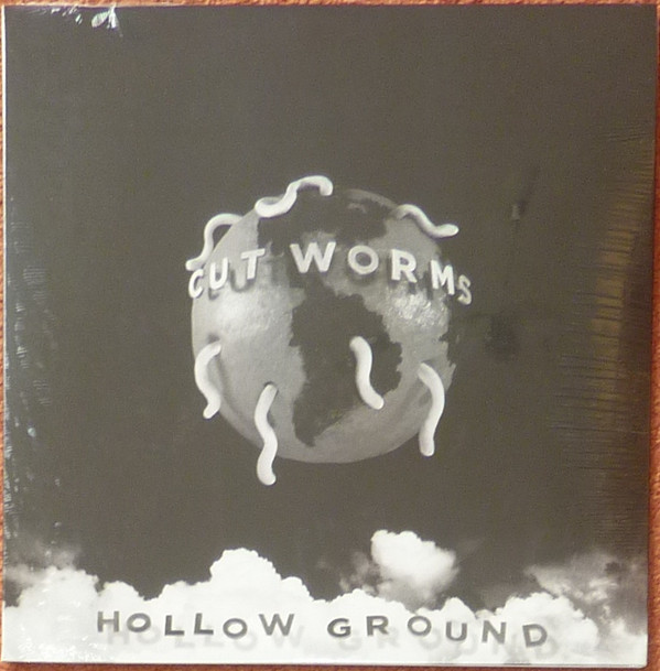 CUT WORMS — HOLLOW GROUND