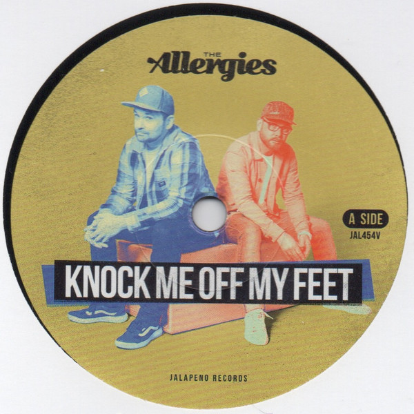 The Allergies — Knock Me Off My Feet / Let Me Hear You Say
