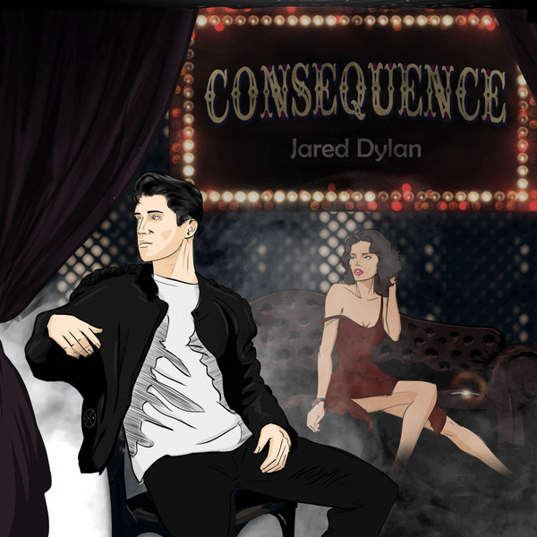 JARED DYLAN — Consequence