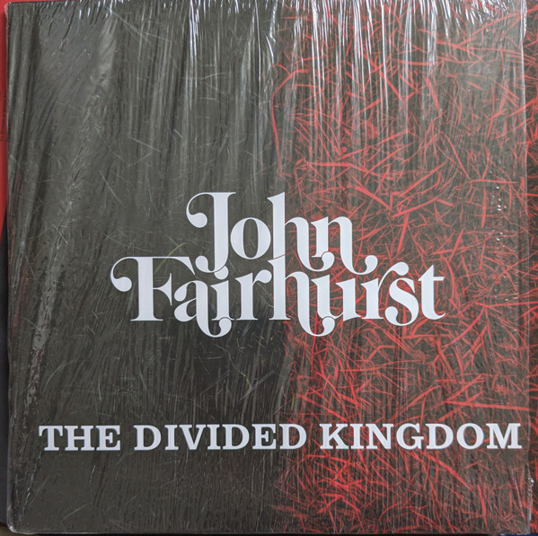JOHN FAIRHURST — THE DIVIDED KINGDOM
