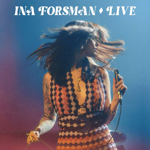 INA FORSMAN — LIVE