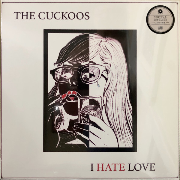 CUCKOOS — I Hate Love