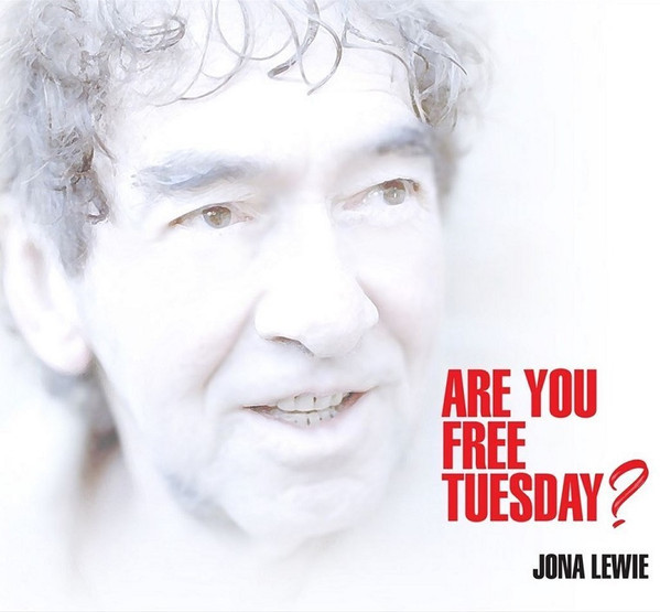 JONA LEWIE — ARE YOU FREE TUESDAY?