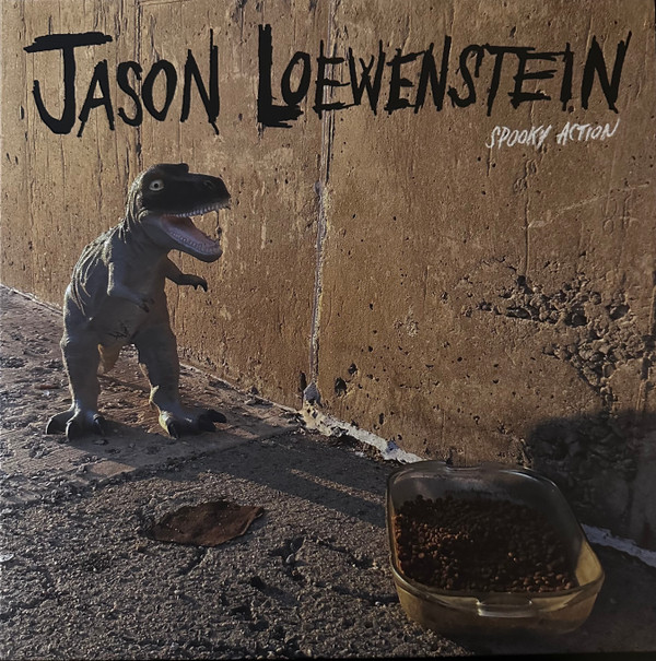 JASON LOEWENSTEIN — SPOOKY ACTION