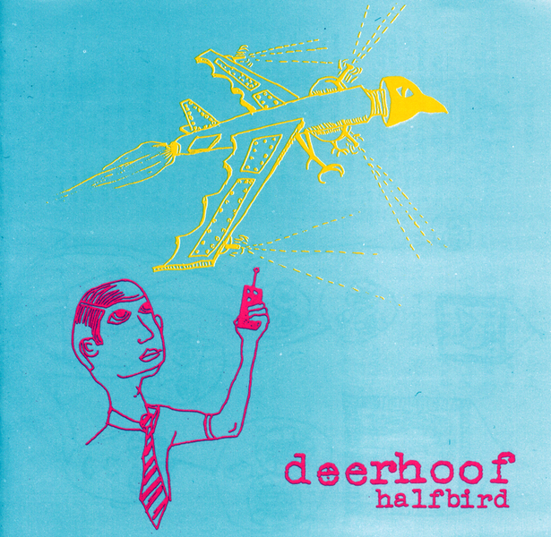 DEERHOOF — HALFBIRD