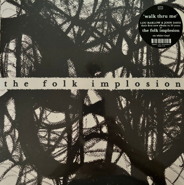 THE FOLK IMPLOSION — WALK THRU ME