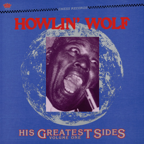 HOWLIN' WOLF — HIS GREATEST SIDES VOLUME ONE