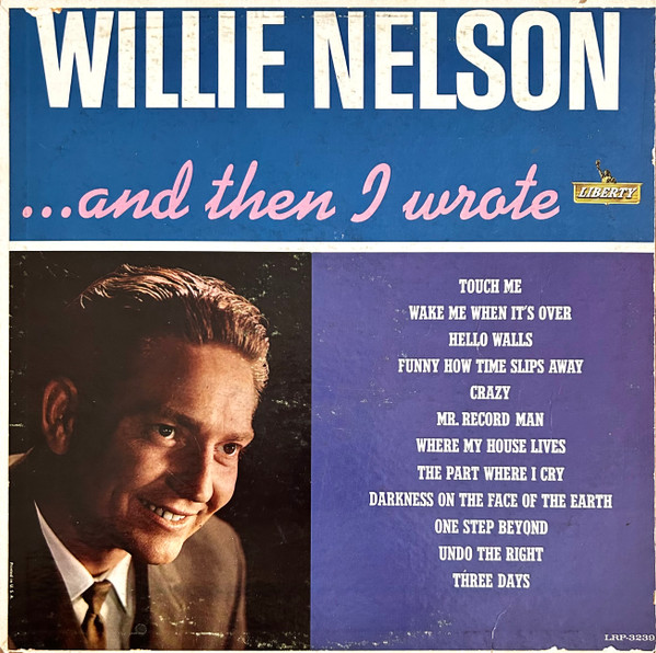 WILLIE NELSON — ...AND THEN I WROTE