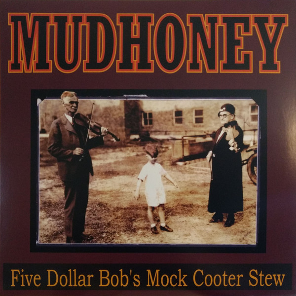 MUDHONEY — Five Dollar Bobs Mock Cooter Stew (Yellow Vinyl) (Ams Exclusive)
