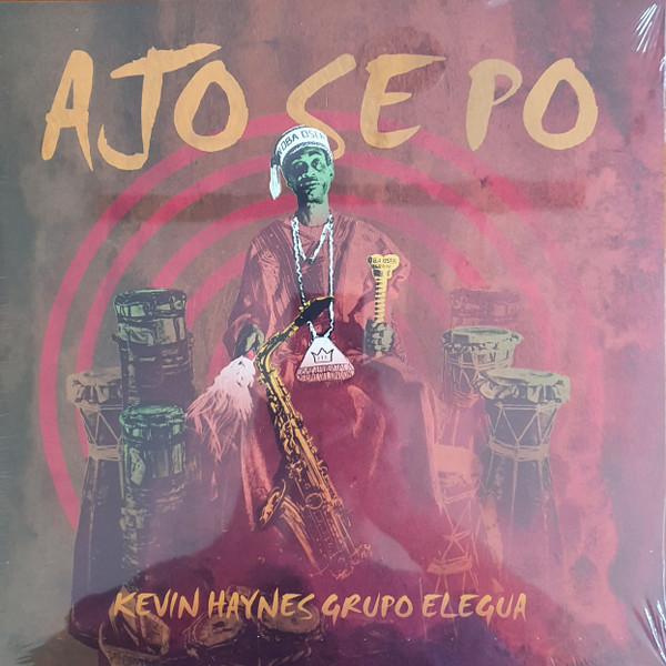 Kevin Haynes & Grupo Elegua — Ajo Se Po