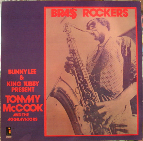 BUNNY LEE AND KING TUBBY — BRASS ROCKERS