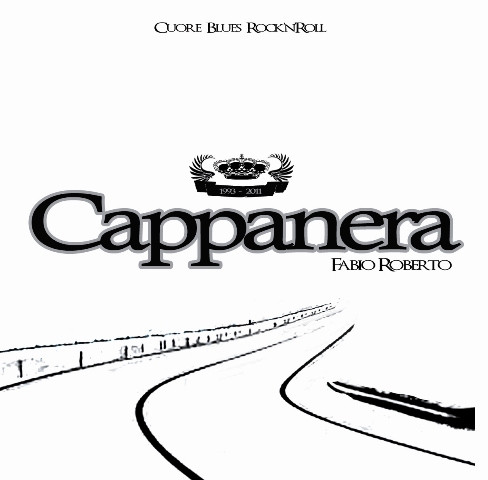 CAPPANERA — CUORE BLUES ROCKNROLL