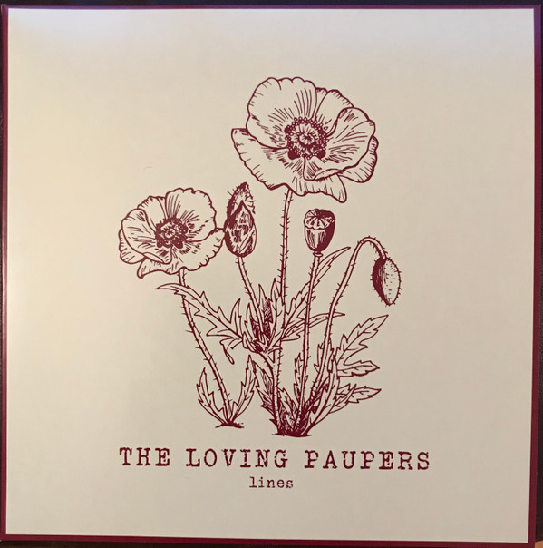 LOVING PAUPERS — Lines