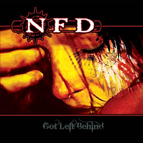 N.F.D. — GOT LEFT BEHIND