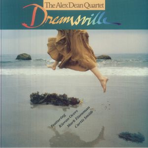 ALEX DEAN QUARTET — Dreamsville