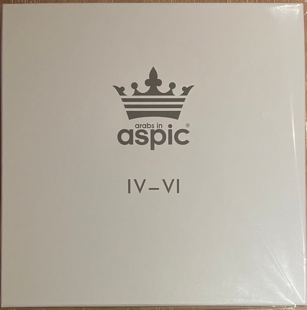 ARABS IN ASPIC — Iv-Vi (Limited Edition)