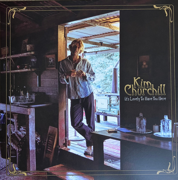 KIM CHURCHILL — ITS LOVELY TO HAVE YOU HERE (