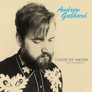 ANDREW GABBARD — CLOUD OF SMOKE